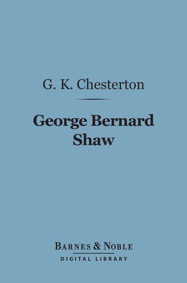  George Bernard Shaw (Barnes & Noble Digital Library)(Kobo/電子書)