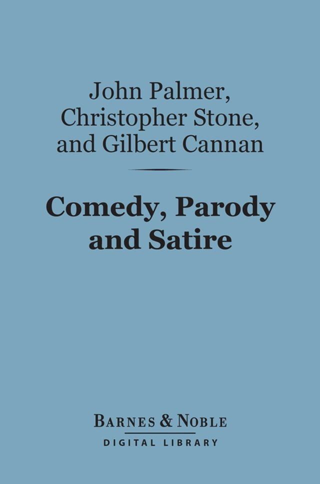  Comedy, Parody and Satire (Barnes & Noble Digital Library)(Kobo/電子書)