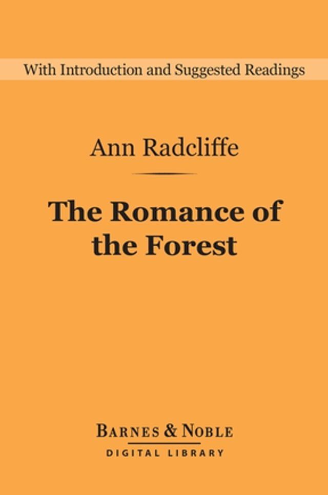  The Romance of the Forest (Barnes & Noble Digital Library)(Kobo/電子書)