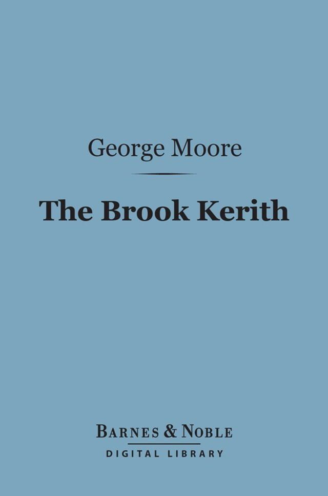  The Brook Kerith (Barnes & Noble Digital Library)(Kobo/電子書)