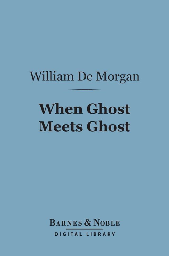  When Ghost Meets Ghost (Barnes & Noble Digital Library)(Kobo/電子書)