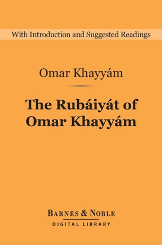  Rubaiyat of Omar Khayyam (Barnes & Noble Digital Library)(Kobo/電子書)