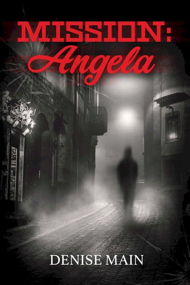  Mission: Angela(Kobo/電子書)