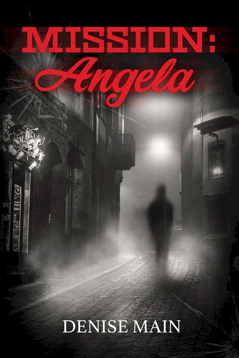 Mission: Angela(Kobo/電子書)