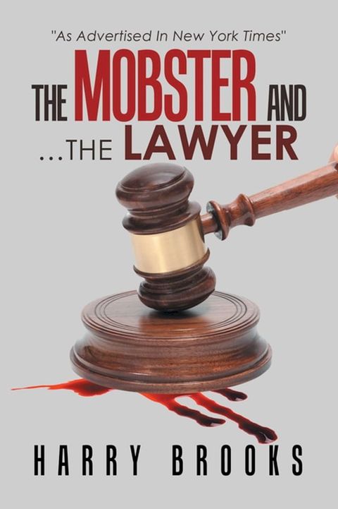 The Mobster and …The Lawyer(Kobo/電子書)