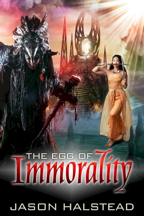 The Egg of Immorality(Kobo/電子書)