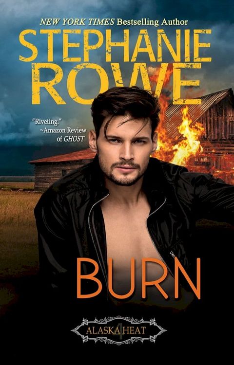 Burn (Alaska Heat #4)(Kobo/電子書)