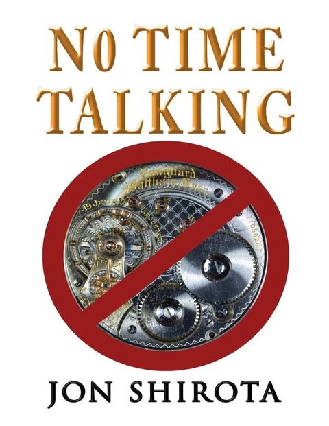 No Time Talking(Kobo/電子書)