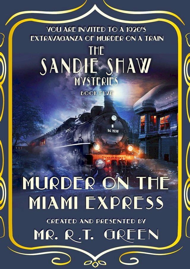  The Sandie Shaw Mysteries, Murder on the Miami Express(Kobo/電子書)