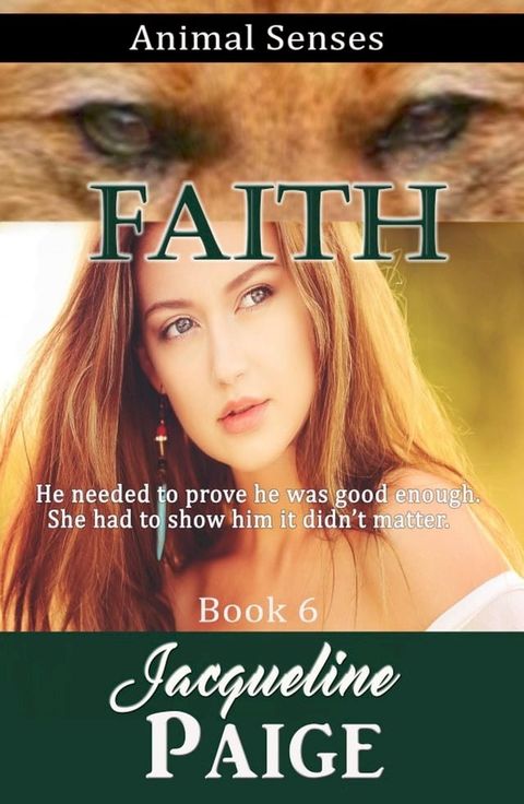 Faith: Animal Senses Book 6(Kobo/電子書)