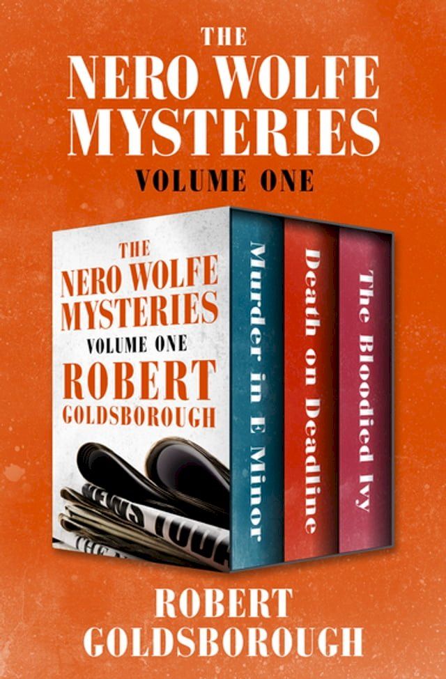  The Nero Wolfe Mysteries Volume One(Kobo/電子書)