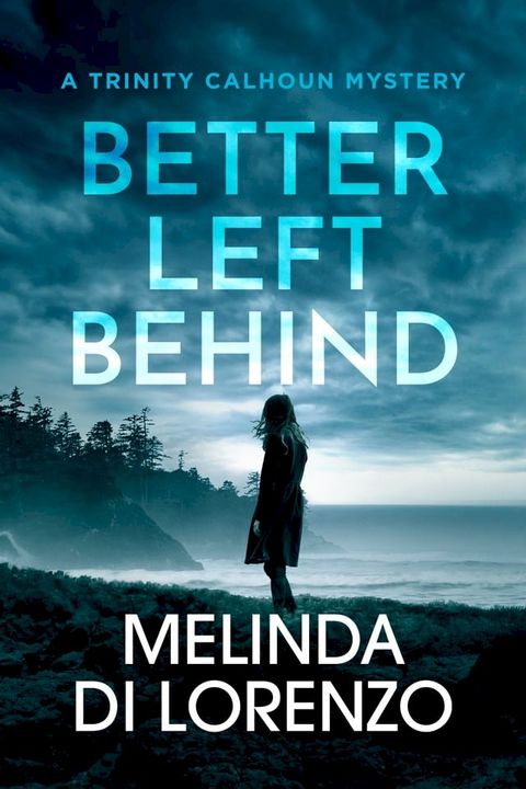 Better Left Behind(Kobo/電子書)