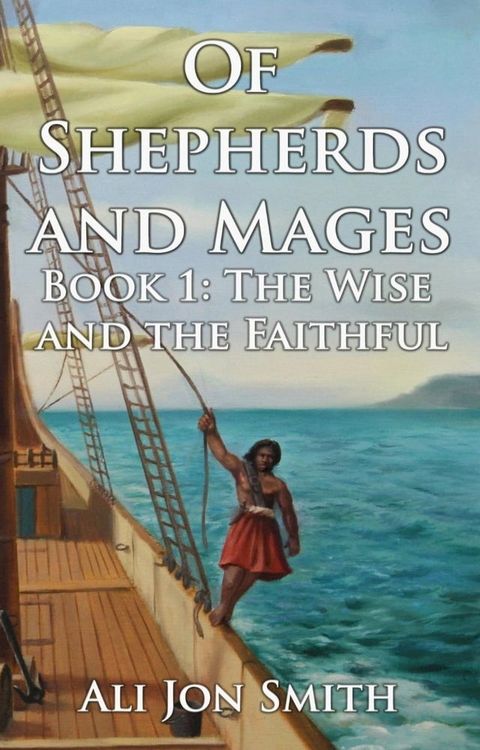 Of Shepherds and Mages Book 1(Kobo/電子書)