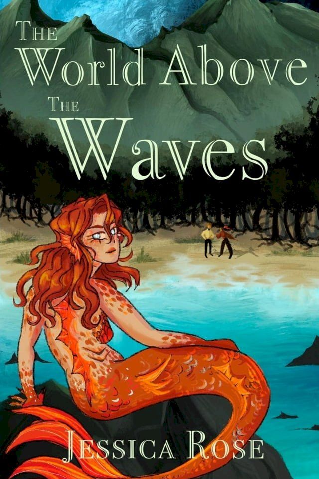  The World Above the Waves(Kobo/電子書)