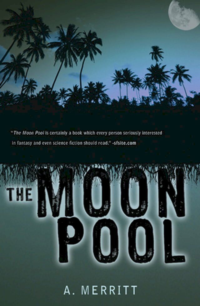  The Moon Pool(Kobo/電子書)