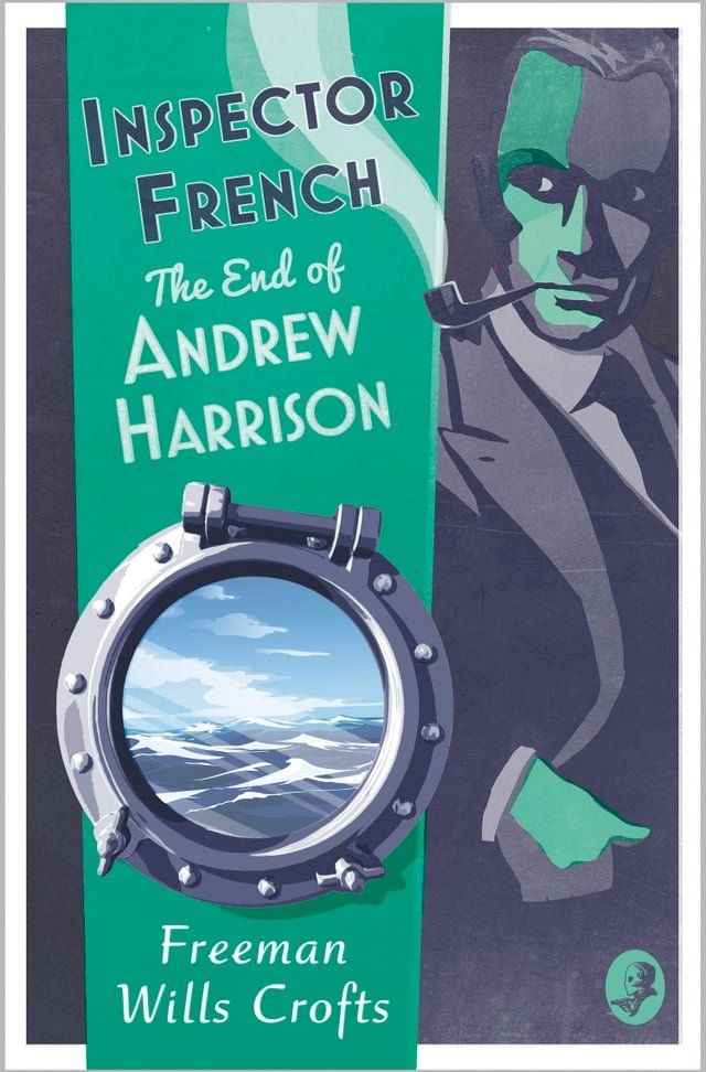  Inspector French: The End of Andrew Harrison (Inspector French, Book 14)(Kobo/電子書)