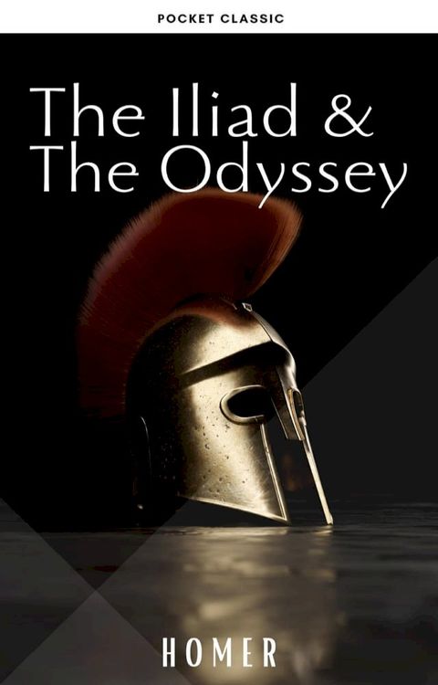 The Iliad & The Odyssey(Kobo/電子書)