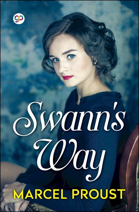 Swann's Way(Kobo/電子書)