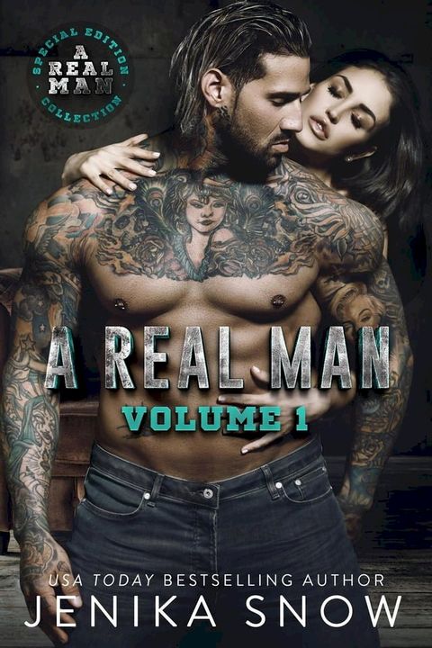 A Real Man: Volume One(Kobo/電子書)