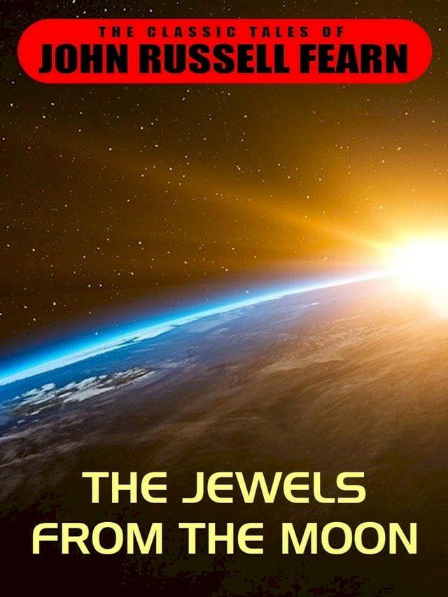  The Jewels From the Moon(Kobo/電子書)