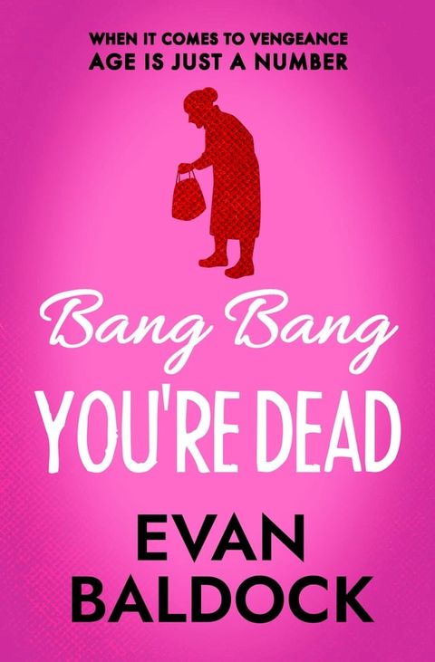 Bang Bang, You're Dead(Kobo/電子書)