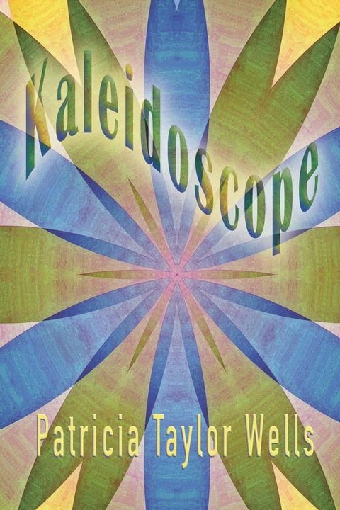 Kaleidoscope(Kobo/電子書)