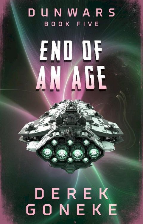 DunWars End of an Age(Kobo/電子書)