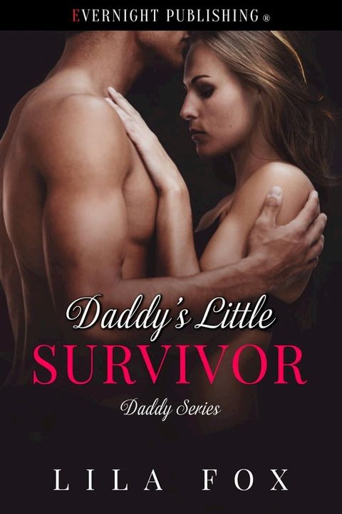 Daddy's Little Survivor(Kobo/電子書)