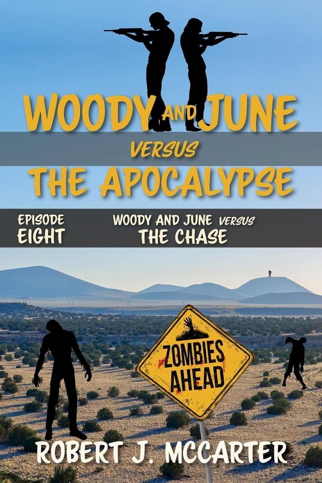  Woody and June versus the Chase(Kobo/電子書)