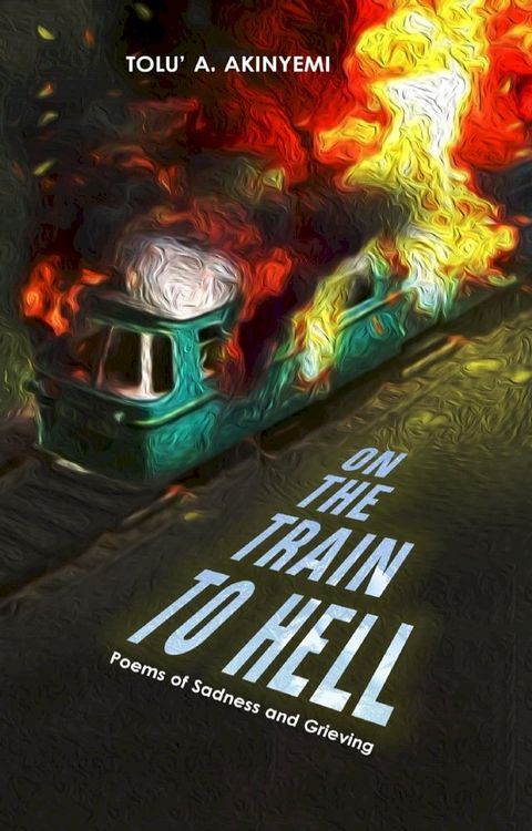 On The Train To Hell(Kobo/電子書)