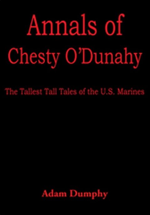 Annals of Chesty O'dunahy(Kobo/電子書)