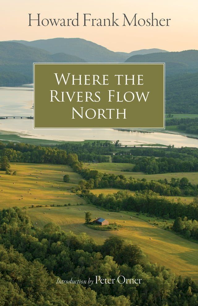  Where the Rivers Flow North(Kobo/電子書)