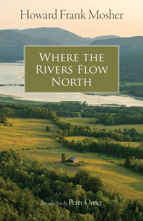 Where the Rivers Flow North(Kobo/電子書)