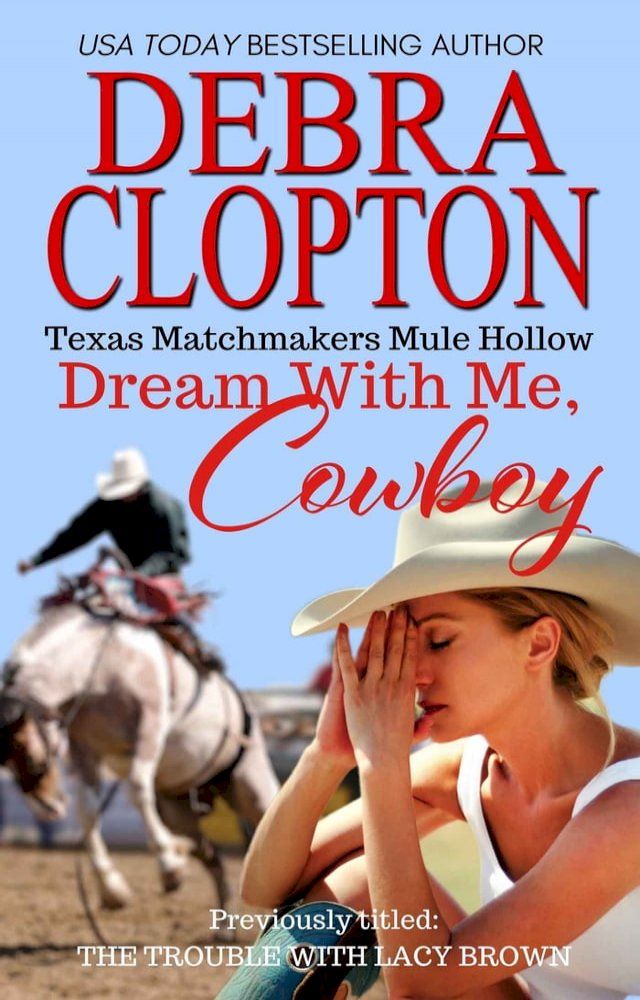  DREAM WITH ME, COWBOY: Enhanced Edition(Kobo/電子書)