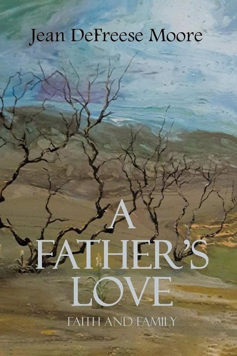 A Father's Love(Kobo/電子書)