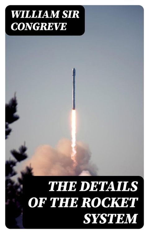 The Details of the Rocket System(Kobo/電子書)