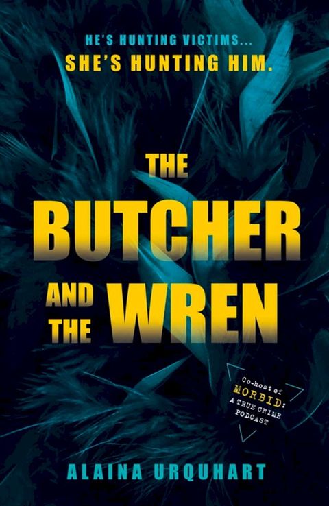 The Butcher and the Wren(Kobo/電子書)