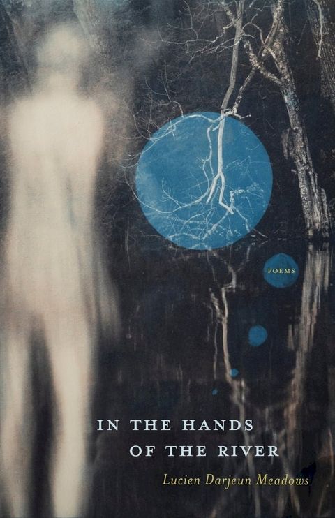 In the Hands of the River(Kobo/電子書)