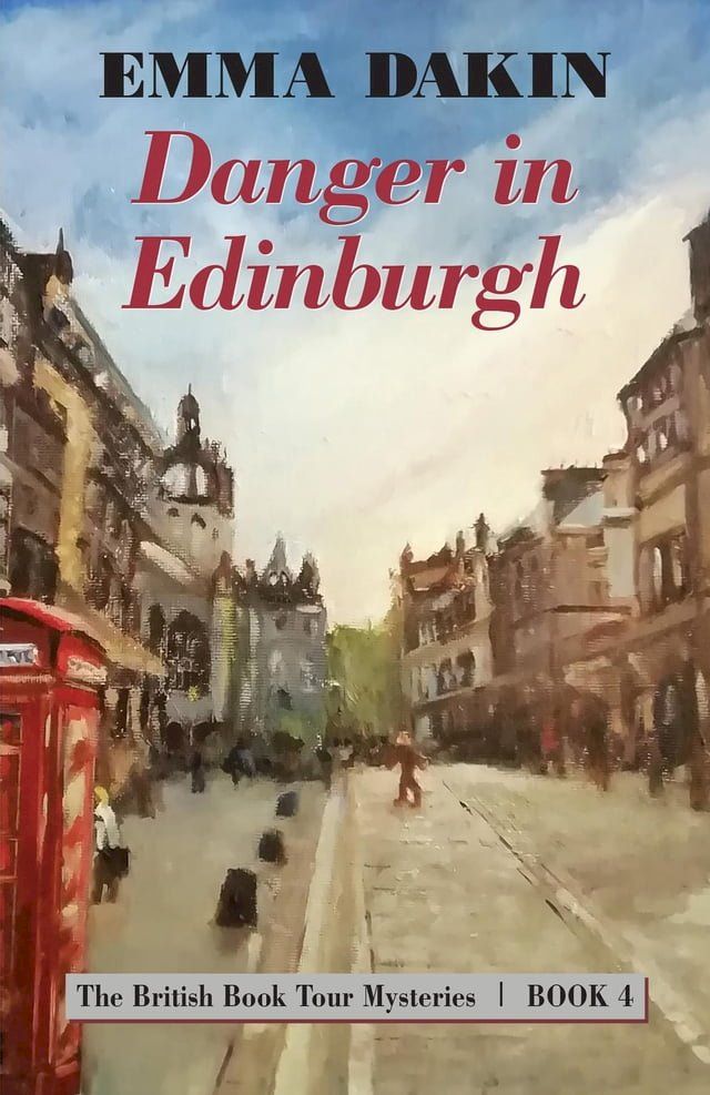  Danger in Edinburgh(Kobo/電子書)