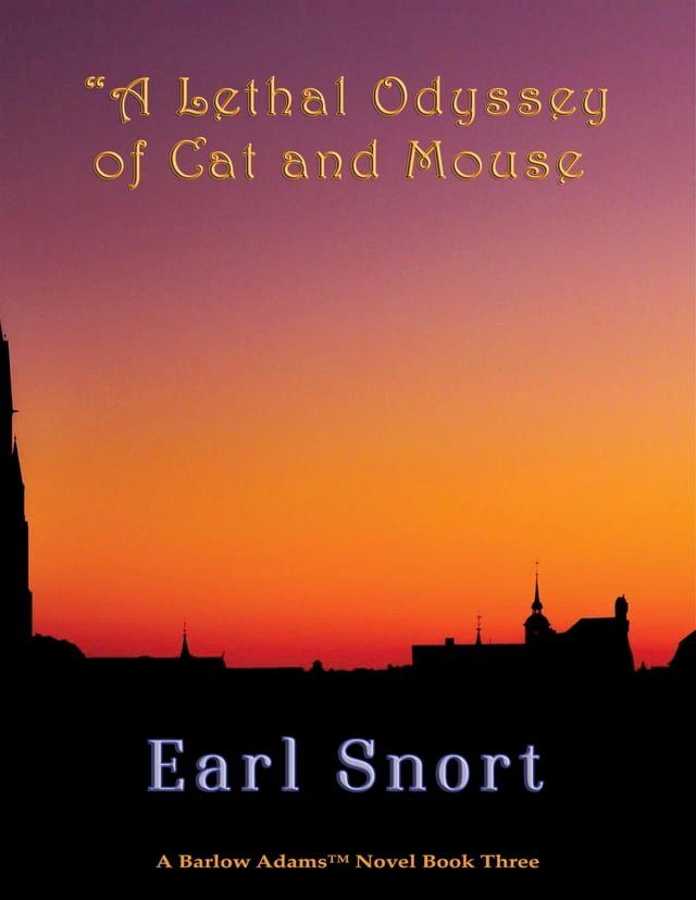  A Lethal Odyssey of Cat and Mouse(Kobo/電子書)