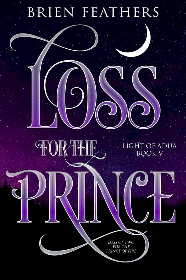  Loss for the Prince(Kobo/電子書)