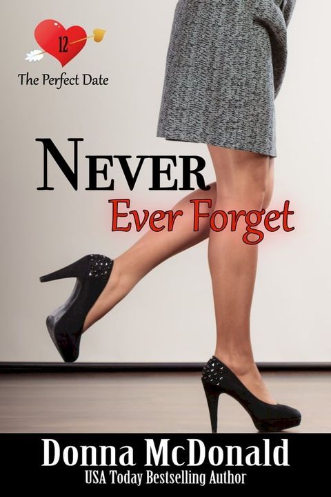 Never Ever Forget(Kobo/電子書)