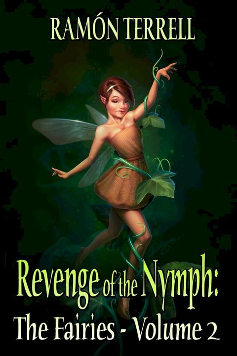 Revenge of the Nymph(Kobo/電子書)