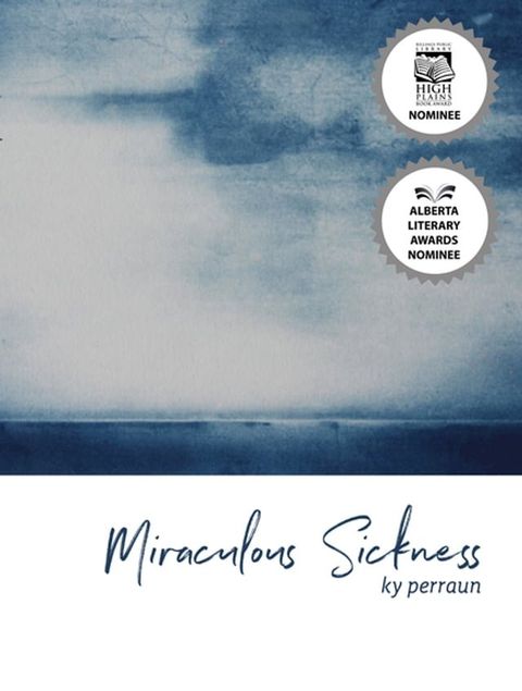 Miraculous Sickness(Kobo/電子書)