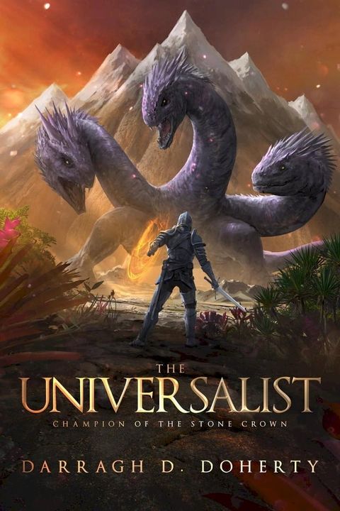 The Universalist: Champion of the Stone Crown(Kobo/電子書)