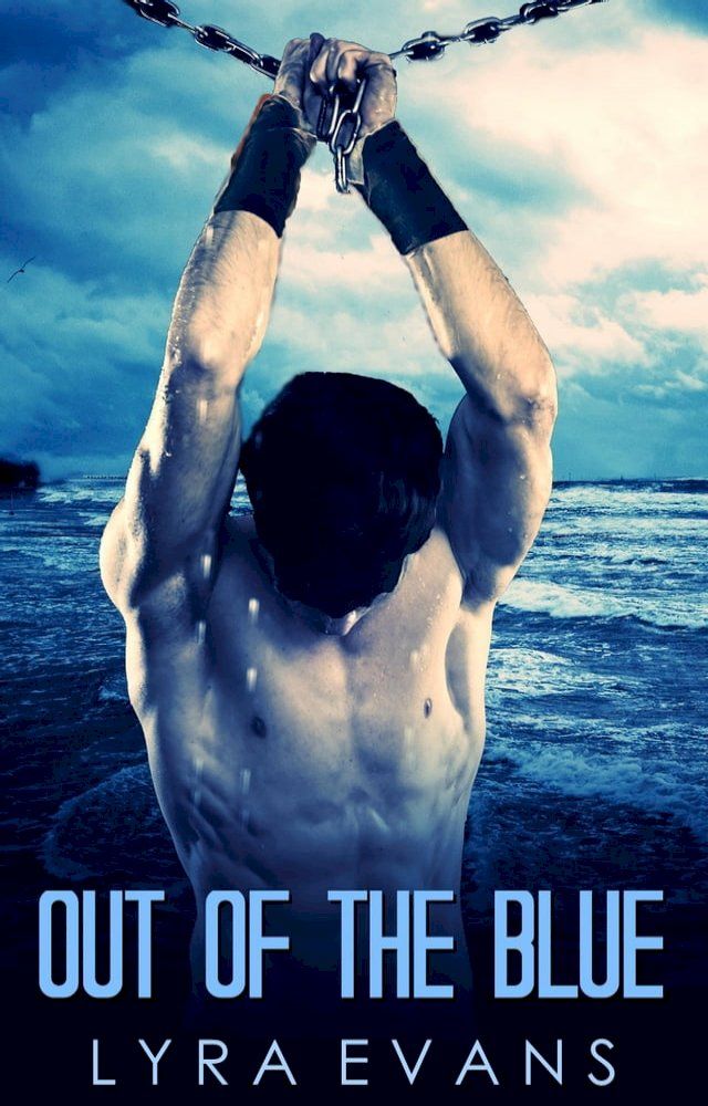  Out of the Blue (Ever Green Book 1)(Kobo/電子書)