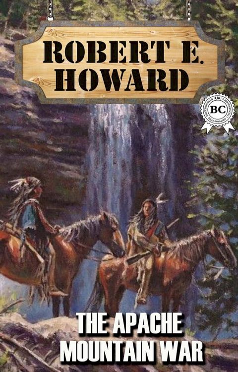 The Apache Mountain War(Kobo/電子書)