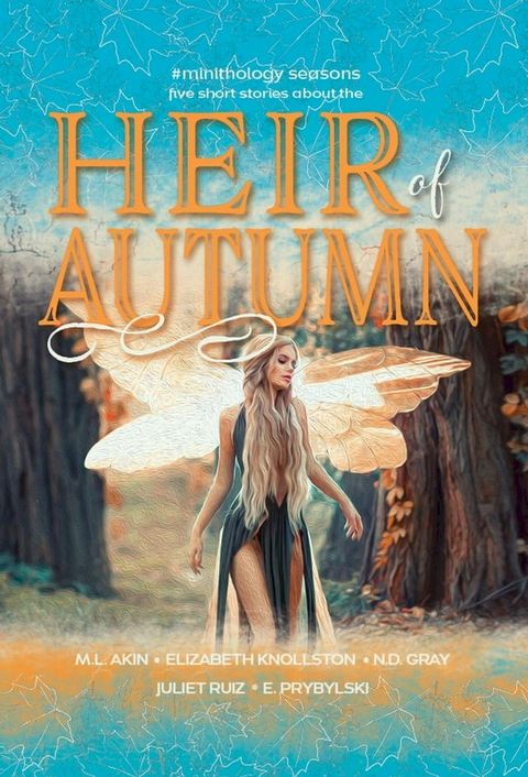 Heir of Autumn(Kobo/電子書)