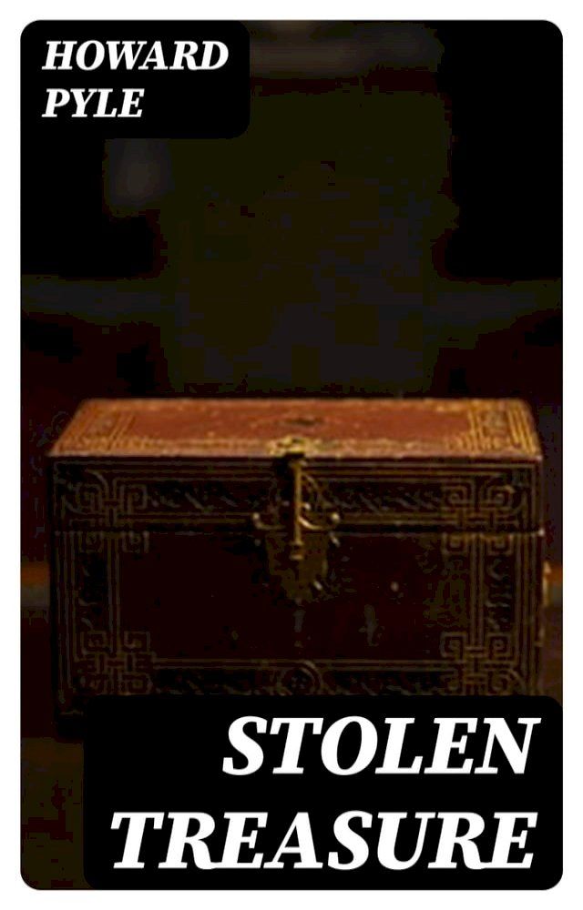  Stolen Treasure(Kobo/電子書)