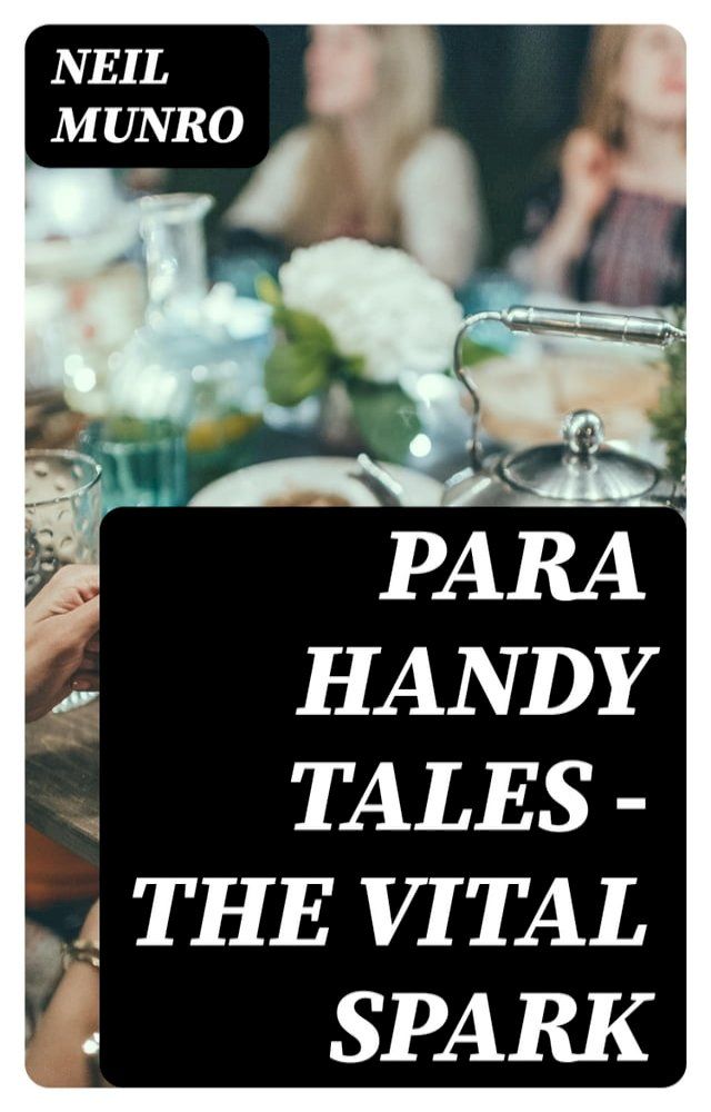  Para Handy Tales — The Vital Spark(Kobo/電子書)